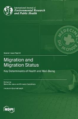 Migration and Migration Status: Key Determinants of Health and Well-Being - cover