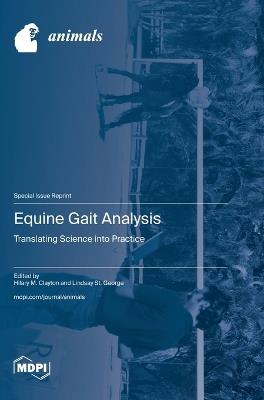 Equine Gait Analysis: Translating Science into Practice - cover