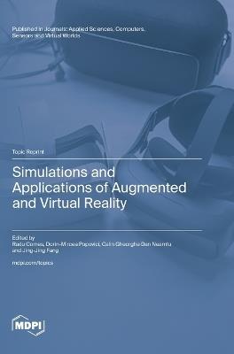 Simulations and Applications of Augmented and Virtual Reality - cover