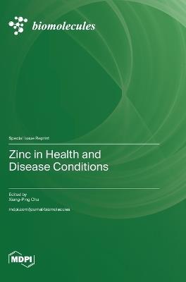 Zinc in Health and Disease Conditions - cover