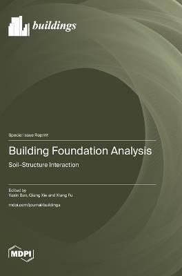 Building Foundation Analysis: Soil-Structure Interaction - cover