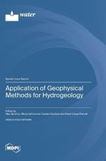 Application of Geophysical Methods for Hydrogeology