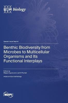 Benthic Biodiversity from Microbes to Multicellular Organisms and Its Functional Interplays - cover