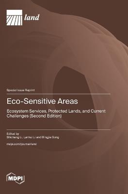 Eco-Sensitive Areas: Ecosystem Services, Protected Lands, and Current Challenges (Second Edition) - cover