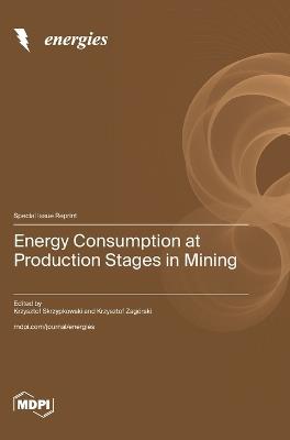 Energy Consumption at Production Stages in Mining - cover