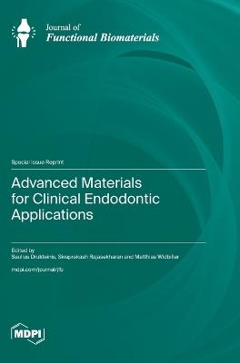 Advanced Materials for Clinical Endodontic Applications - cover