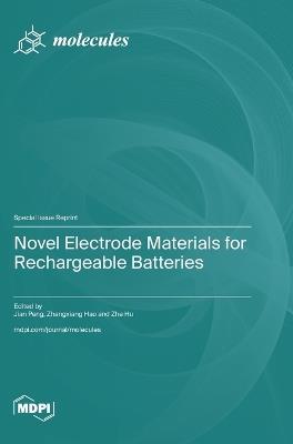 Novel Electrode Materials for Rechargeable Batteries - cover