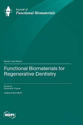 Functional Biomaterials for Regenerative Dentistry - cover