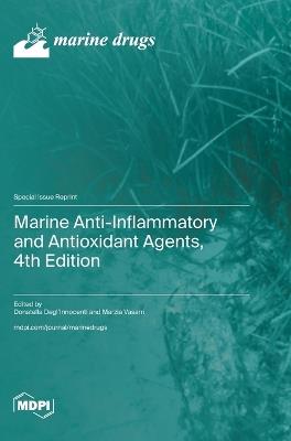 Marine Anti-Inflammatory and Antioxidant Agents, 4th Edition - cover