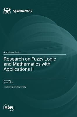 Research on Fuzzy Logic and Mathematics with Applications II - cover