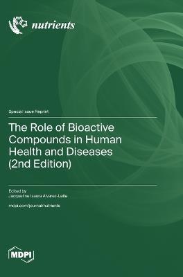 The Role of Bioactive Compounds in Human Health and Diseases (2nd Edition) - cover