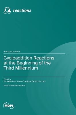 Cycloaddition Reactions at the Beginning of the Third Millennium - cover