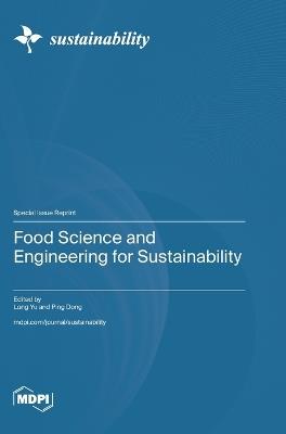 Food Science and Engineering for Sustainability - cover