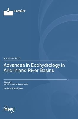 Advances in Ecohydrology in Arid Inland River Basins - cover