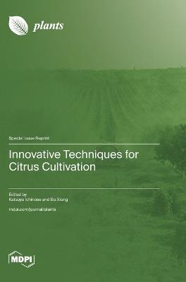 Innovative Techniques for Citrus Cultivation - cover