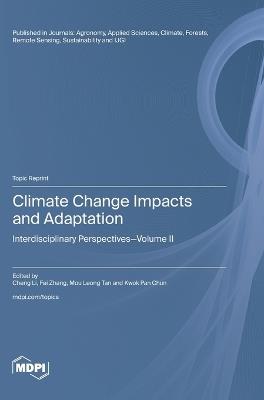 Climate Change Impacts and Adaptation: Interdisciplinary Perspectives-Volume II - cover