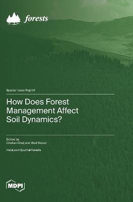 How Does Forest Management Affect Soil Dynamics? - cover