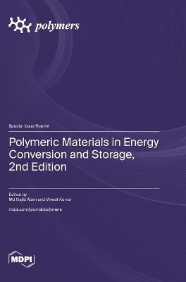 Polymeric Materials in Energy Conversion and Storage, 2nd Edition - cover