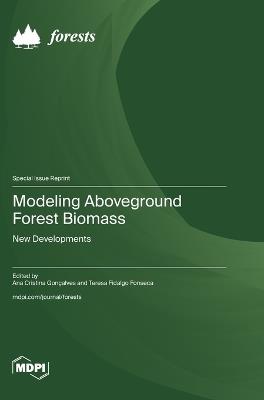 Modeling Aboveground Forest Biomass: New Developments - cover