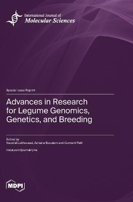 Advances in Research for Legume Genomics, Genetics, and Breeding - cover