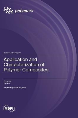 Application and Characterization of Polymer Composites - cover