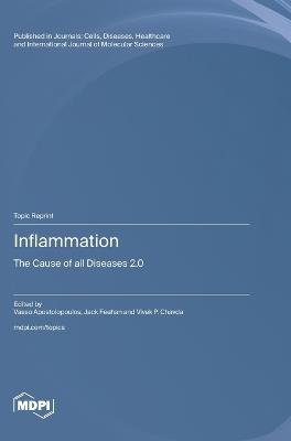 Inflammation: The Cause of all Diseases 2.0 - cover