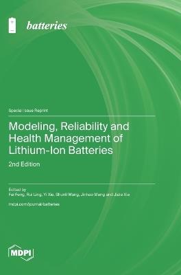 Modeling, Reliability and Health Management of Lithium-Ion Batteries: 2nd Edition - cover