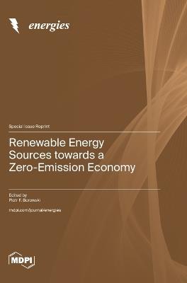Renewable Energy Sources towards a Zero-Emission Economy - cover