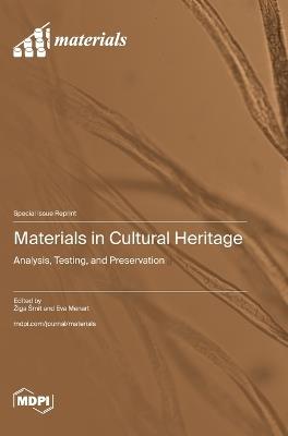 Materials in Cultural Heritage: Analysis, Testing, and Preservation - cover
