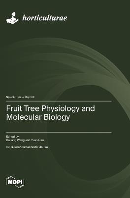 Fruit Tree Physiology and Molecular Biology - cover