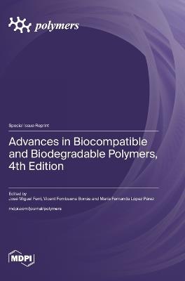 Advances in Biocompatible and Biodegradable Polymers, 4th Edition - cover
