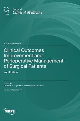 Clinical Outcomes Improvement and Perioperative Management of Surgical Patients: 2nd Edition - cover