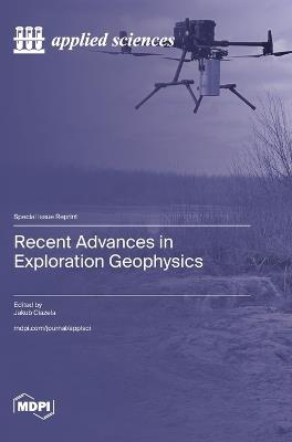 Recent Advances in Exploration Geophysics - cover