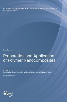 Preparation and Application of Polymer Nanocomposites - cover