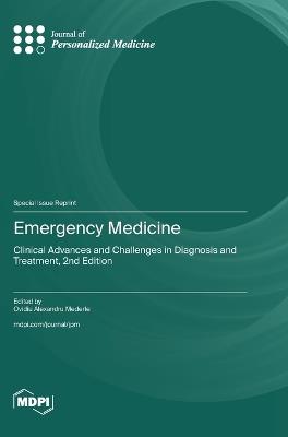 Emergency Medicine: Clinical Advances and Challenges in Diagnosis and Treatment, 2nd Edition - cover
