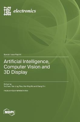 Artificial Intelligence, Computer Vision and 3D Display - cover