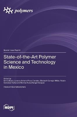 State-of-the-Art Polymer Science and Technology in Mexico - cover