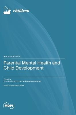 Parental Mental Health and Child Development - cover