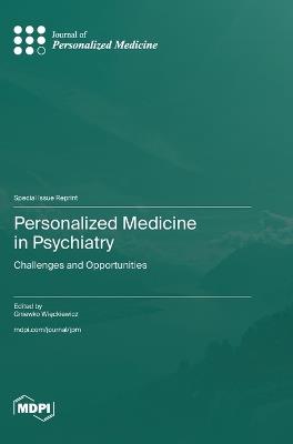 Personalized Medicine in Psychiatry: Challenges and Opportunities - cover