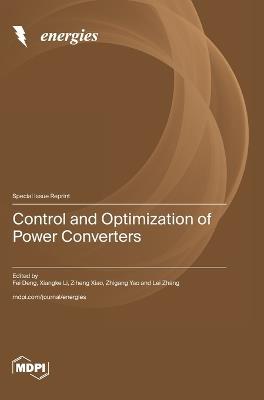 Control and Optimization of Power Converters - cover