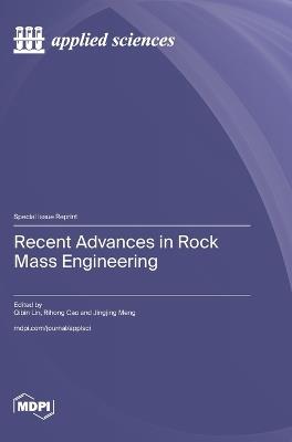 Recent Advances in Rock Mass Engineering - cover