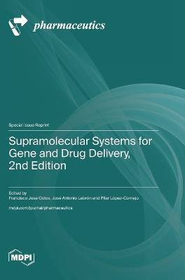 Supramolecular Systems for Gene and Drug Delivery, 2nd Edition - cover