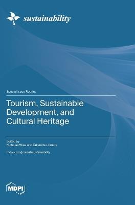 Tourism, Sustainable Development, and Cultural Heritage - cover