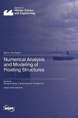 Numerical Analysis and Modeling of Floating Structures - cover