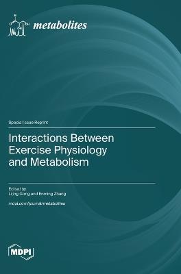 Interactions Between Exercise Physiology and Metabolism - cover