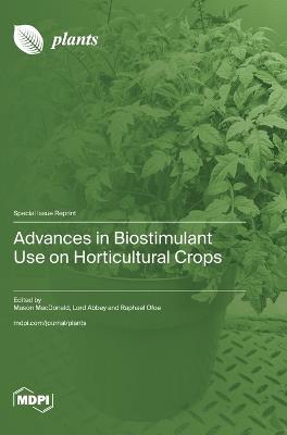 Advances in Biostimulant Use on Horticultural Crops - cover