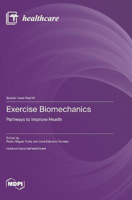 Exercise Biomechanics: Pathways to Improve Health - cover