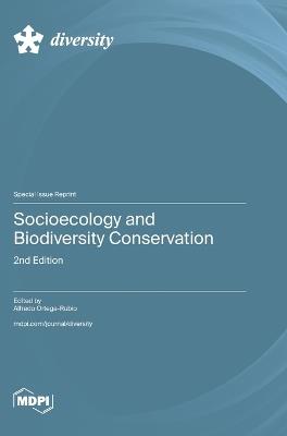 Socioecology and Biodiversity Conservation: 2nd Edition - cover