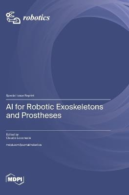 AI for Robotic Exoskeletons and Prostheses - cover