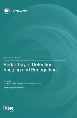 Radar Target Detection, Imaging and Recognition - cover